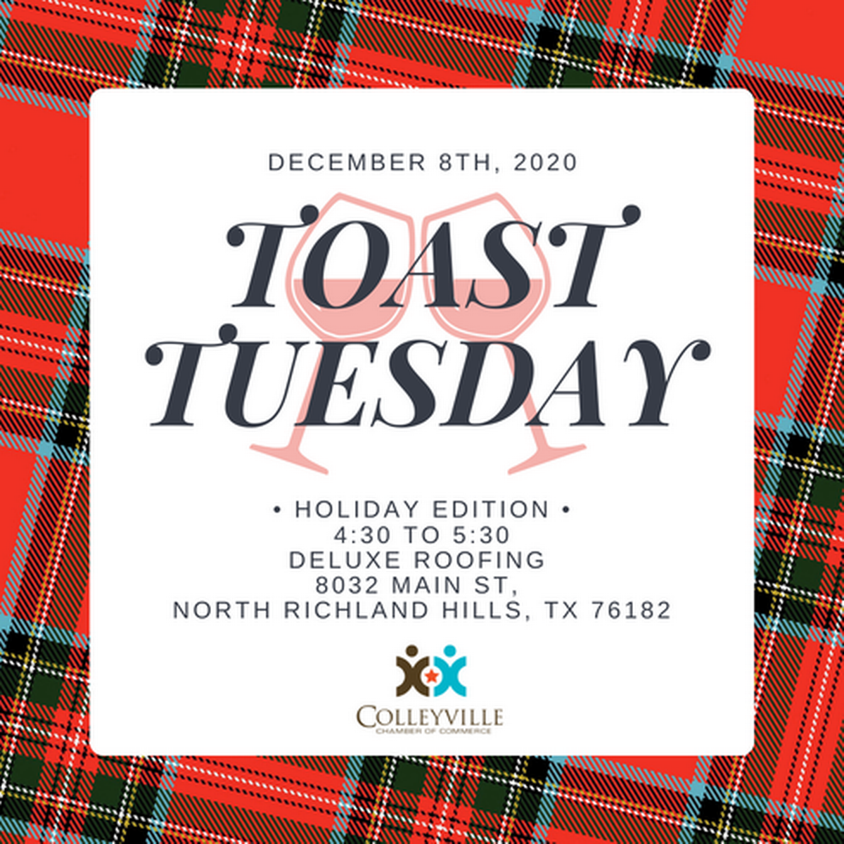 Toast Tuesdays Dec 8, 2020 Colleyville Chamber of Commerce